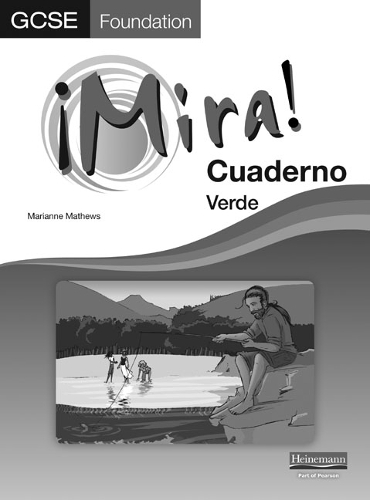 Mira (AQA/OCR) GCSE Spanish Foundation Workbook - AQA GCSE Mira (Paperback)