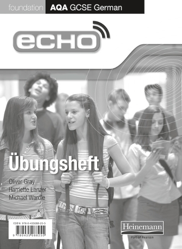 Echo AQA GCSE German Foundation Workbook 8 Pack - AQA Echo GCSE German