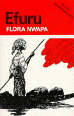 Efuru - Heinemann African Writers Series (Paperback)