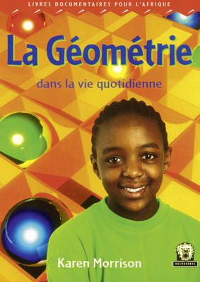 La Geometrie Jaws Discoveries French Translations - Junior African Writers: French Translations (Paperback)