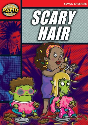 Rapid Stage 5 Set A: Scary Hair (Series 1) - RAPID SERIES 1 (Paperback)