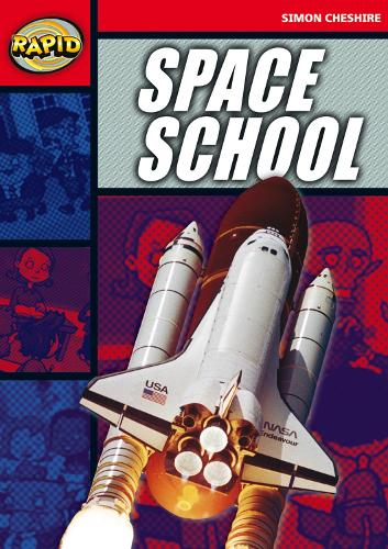 Rapid Stage 5 Set A: Space School (Series 1) - RAPID SERIES 1 (Paperback)