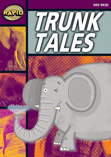 Rapid Stage 1 Set A: Trunk Tales (Series 1) - RAPID SERIES 1 (Paperback)