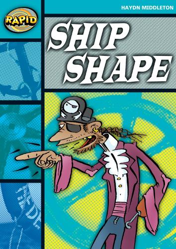 Rapid Stage 3 Set B: Ship Shape (Series 1) - RAPID SERIES 1 (Paperback)
