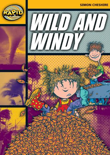 Rapid Stage 4 Set A: Wild and Windy (Series 1) - RAPID SERIES 1 (Paperback)