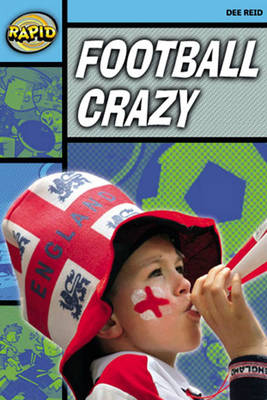 Rapid Stage 2 Set A: Football Crazy Reader Pack of 3 (Series 2) - RAPID SERIES 2
