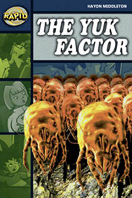Rapid Stage 6 Set B: Yuk Factor Reader Pack of 3 (Series 2) - RAPID SERIES 2