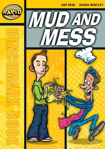 Rapid Starter Level: Mud and Mess - RAPID STARTER LEVEL (Paperback)