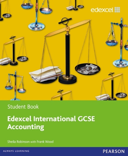 Edexcel International GCSE Accounting Student Book with ActiveBook CD - Edexcel International GCSE