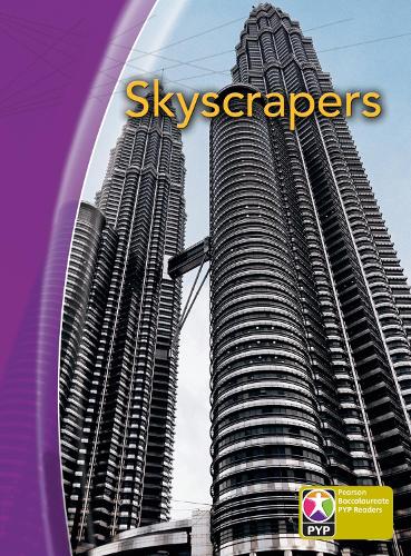 PYP L9 Skyscrapers 6PK - Pearson Baccalaureate PrimaryYears Programme