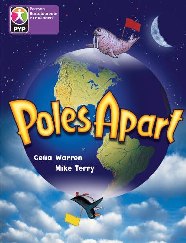 PYP L5 Poles Apart 6PK - Pearson Baccalaureate PrimaryYears Programme