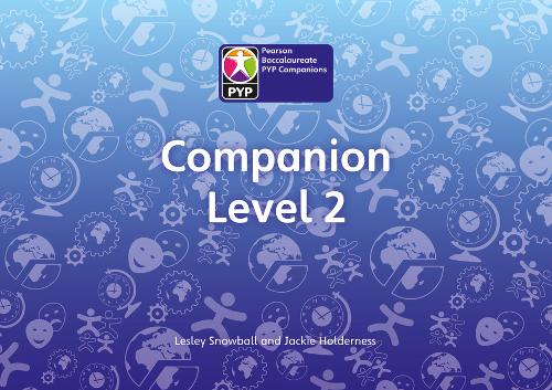 Primary Years Programme Level 2 Companion Pack of 6 - Pearson Baccalaureate PrimaryYears Programme