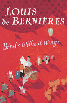 Birds without Wings (Hardback)