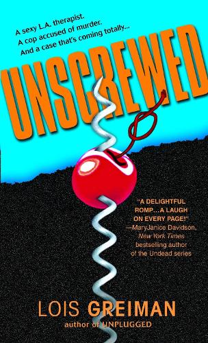 Unscrewed - Chrissy McMullen Mysteries 3 (Paperback)