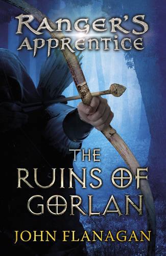 The Ruins of Gorlan (Ranger's Apprentice Book 1 ) - Ranger's Apprentice (Paperback)