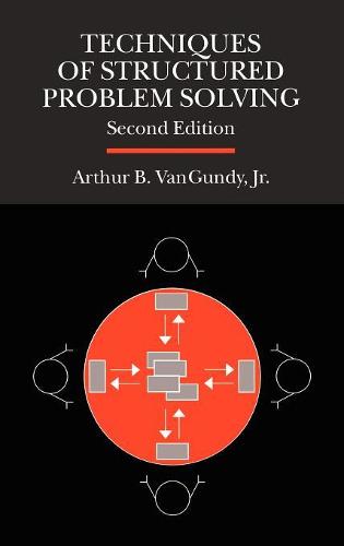 Techniques of Structured Problem Solving (Hardback)