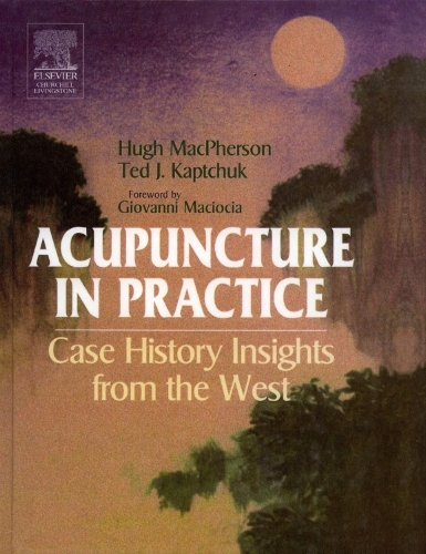 Acupuncture in Practice: Case History Insights from the West (Hardback)