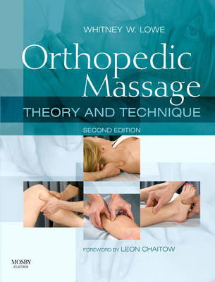 Orthopedic Massage: Theory and Technique (Paperback)