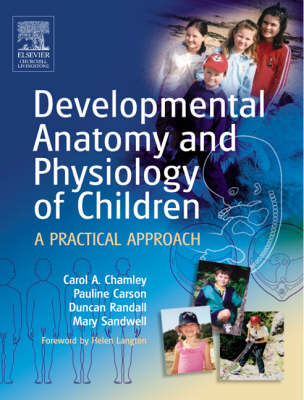 Developmental Anatomy and Physiology of Children: A Practical Approach (Paperback)