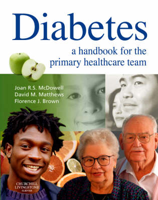 Diabetes: A Handbook for the Primary Healthcare Team (Paperback)