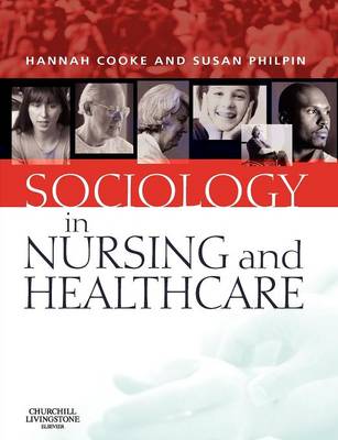 Sociology in Nursing and Healthcare (Paperback)