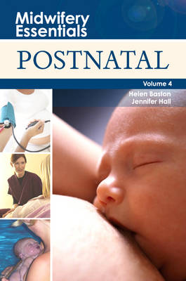 Midwifery Essentials: Postnatal: Volume 4 - Midwifery Essentials 4 (Paperback)