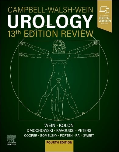 Campbell-Walsh Urology 13th Edition Review by Alan J. Wein
