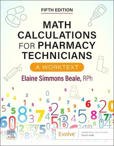 Math Calculations for Pharmacy Technicians by Elaine Beale | Waterstones