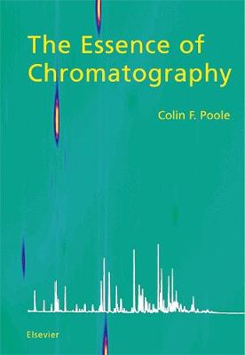 The Essence of Chromatography (Paperback)