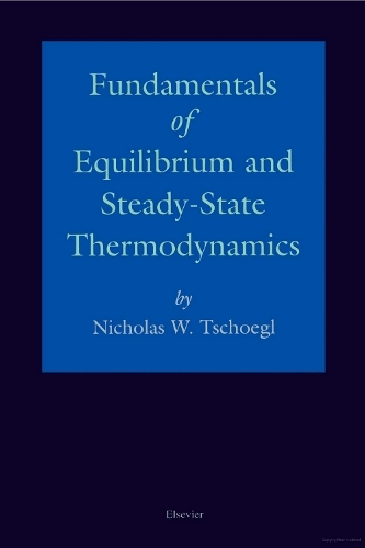 Fundamentals of Equilibrium and Steady-State Thermodynamics (Hardback)