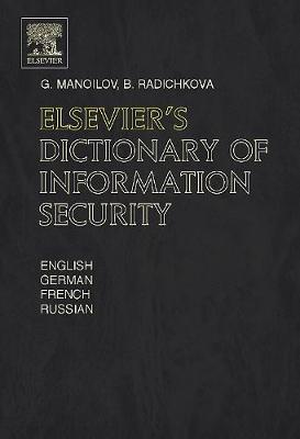 Elsevier's Dictionary of Information Security (Hardback)
