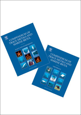 Compendium of Trace Metals and Marine Biota: Plants and Invertebrates Volume 1 (Hardback)