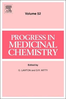 Progress in Medicinal Chemistry: Volume 52 - Progress in Medicinal Chemistry (Hardback)