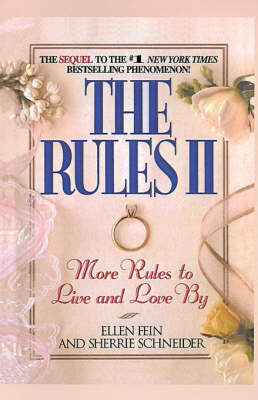 The Rules: Pt. 2: More Rules to Live and Love by (Hardback)
