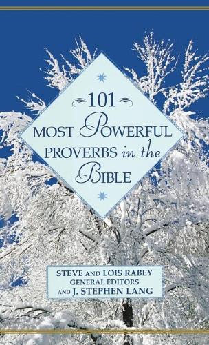 101 Most Powerful Proverbs in the Bible (Hardback)