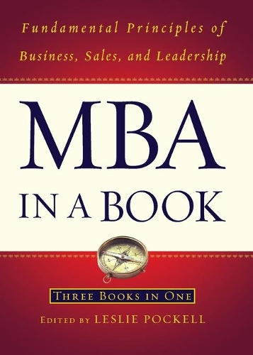 MBA in a Book: Fundamental Principles of Business, Sales and Leadership (Hardback)