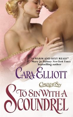 To Sin With A Scoundrel: Number 1 in series - Circle of Sin Trilogy (Paperback)