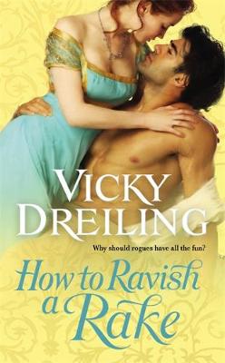 How to Ravish a Rake (Paperback)