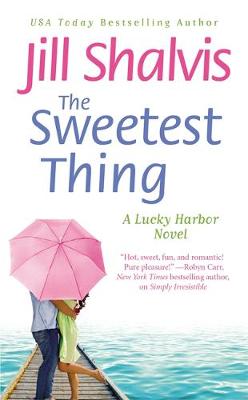 The Sweetest Thing: Number 2 in series - Lucky Harbor (Paperback)