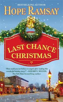Last Chance Christmas: Number 4 in series - Christmas Fiction (Paperback)