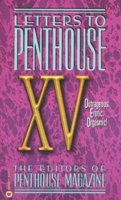 Letters To Penthouse Xv - Letters to Penthouse (Paperback)