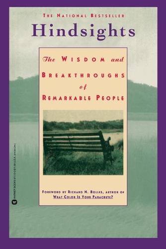 Hindsights: The Wisdom and Breakthroughs of Remarkable People (Paperback)