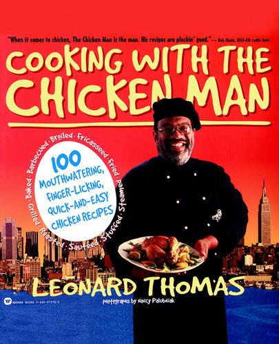 Cooking with the Chicken Man (Paperback)