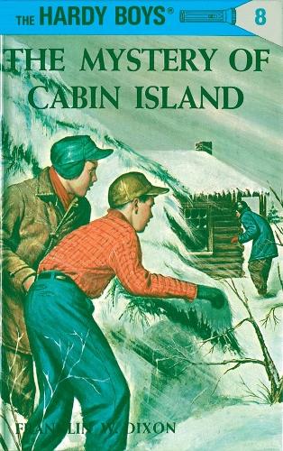 Mystery of Cabin Island - Hardy Boys Mysteries (Hardback)