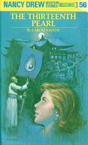 The Thirteenth Pearl - Nancy Drew Mysteries S. (Hardback)