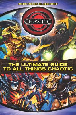 The Ultimate Guide to All Things Chaotic (Paperback)