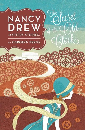 Nancy Drew: The Secret Of The Old Clock: Book One (Hardback)