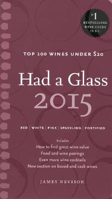 Had A Glass 2015: Top 100 Wines Under GBP20 (Paperback)