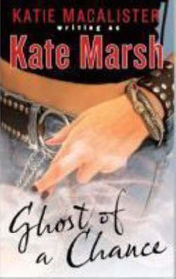 Ghost Of A Chance (Paperback)