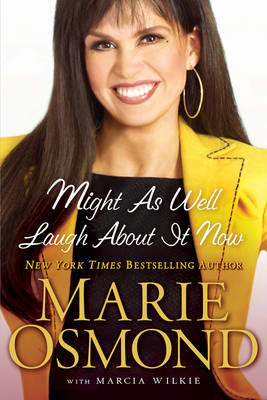 Might as Well Laugh About it Now (Hardback)